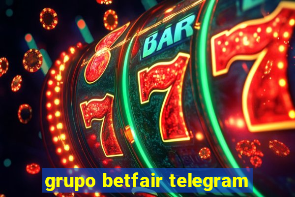 grupo betfair telegram